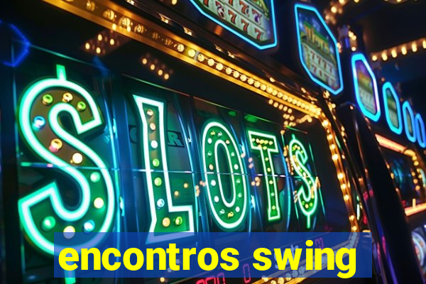 encontros swing